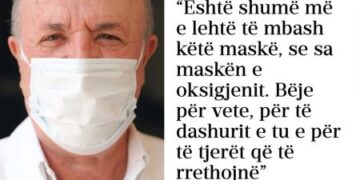 “Beje për veten dhe të dashurit”, mjeku thirrje qytetarëve: Më lehtë se sa maska e oksigjenit