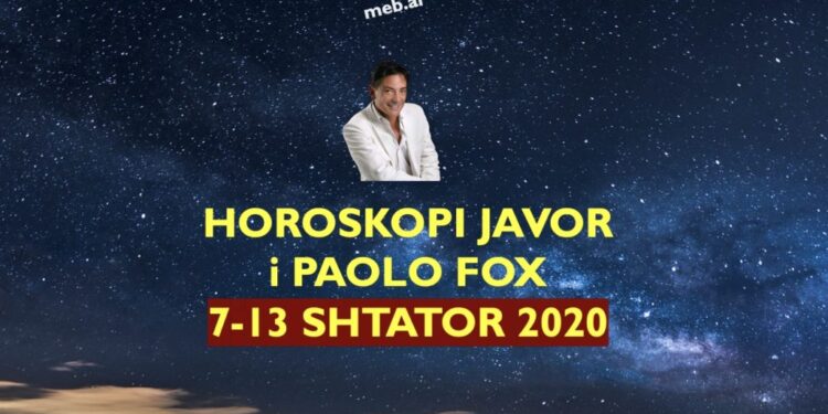 HOROSKOPI JAVOR i Paolo Fox për datat 7-13 shtator 2020