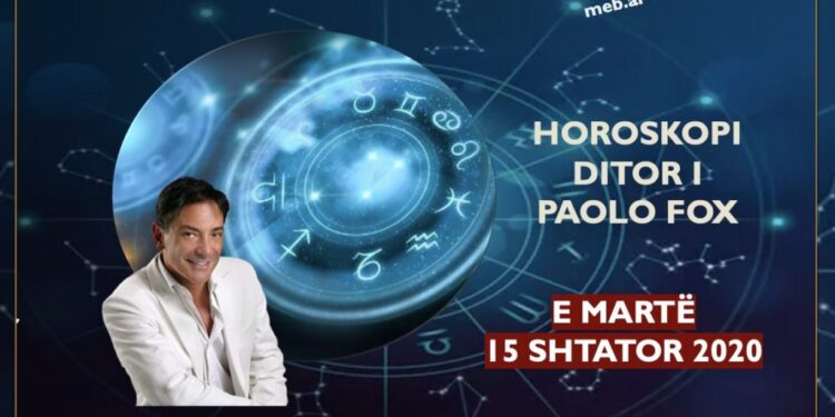HOROSKOPI / Parashikimi i Paolo Fox për sot, e martë 15 shtator 2020