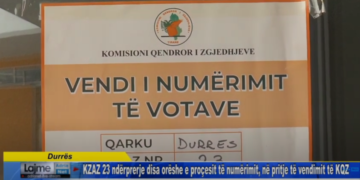 Durres / KZAZ 23 ndërprerje disa orëshe e proçesit të numërimit, në pritje të vendimit të KQZ