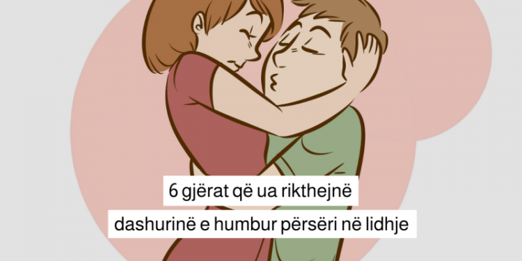 6 gjërat që ua rikthejnë dashurinë e humbur përsëri në lidhje