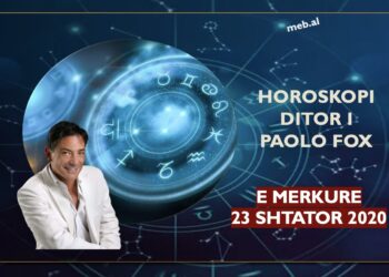 Parashikimi i PAOLO FOX për ditën e mërkurë, 23 shtator 2020