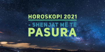 Horoskopi 2021 – Shenjat më të pasura