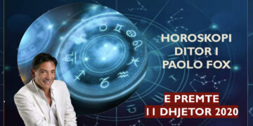 Parashikimi i astrologut PAOLO FOX për ditën e premte, 11 dhjetor 2020