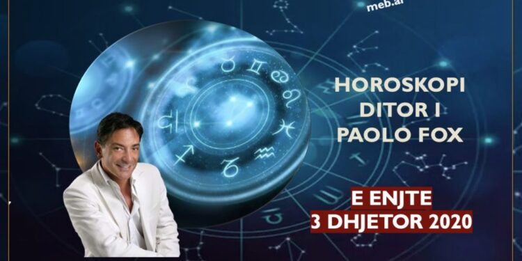 HOROSKOPI DITOR / Parashikimi I Paolo Fox për ditën e enjte, 3 dhjetor 2020
