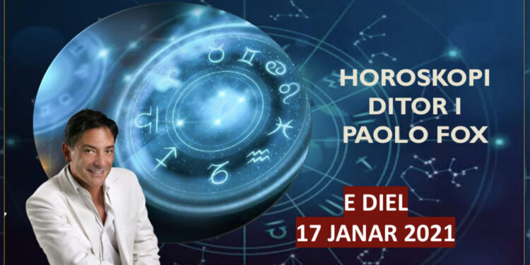 Horoskopi Paolo Fox, e diel 17 Janar 2021