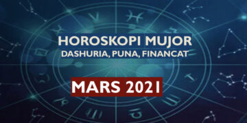 Horoskopi i marsit 2021 për të gjitha shenjat: çfarë të prisni në dashuri, punë dhe lajme