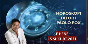 Horoskopi Paolo Fox për ditën e hënë, 15 Shkurt 2021