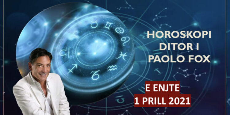 Horoskopi i Paolo Fox për sot, 1 Prill 2021
