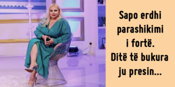 “Mèri Shèhù sápo lumtùròi këtë shènjë…”/ Ditë të bùkùra ju prèsín edhe nga párátë
