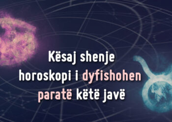 Bèni shumë qèjf, kësaj shènje i dýfíshòhen párátë këtë javë, ja fátlùmèt
